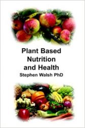 Plant based Nutrition and Health