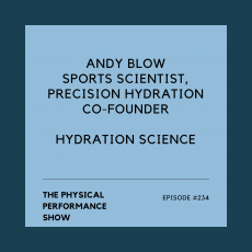 The Physical Performance Show: Andy Blow