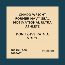 The Rich Roll Podcast: Chadd Wright